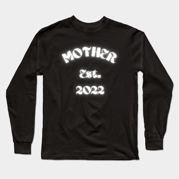 New Mom Long Sleeve T-Shirt by Rissa's Tees